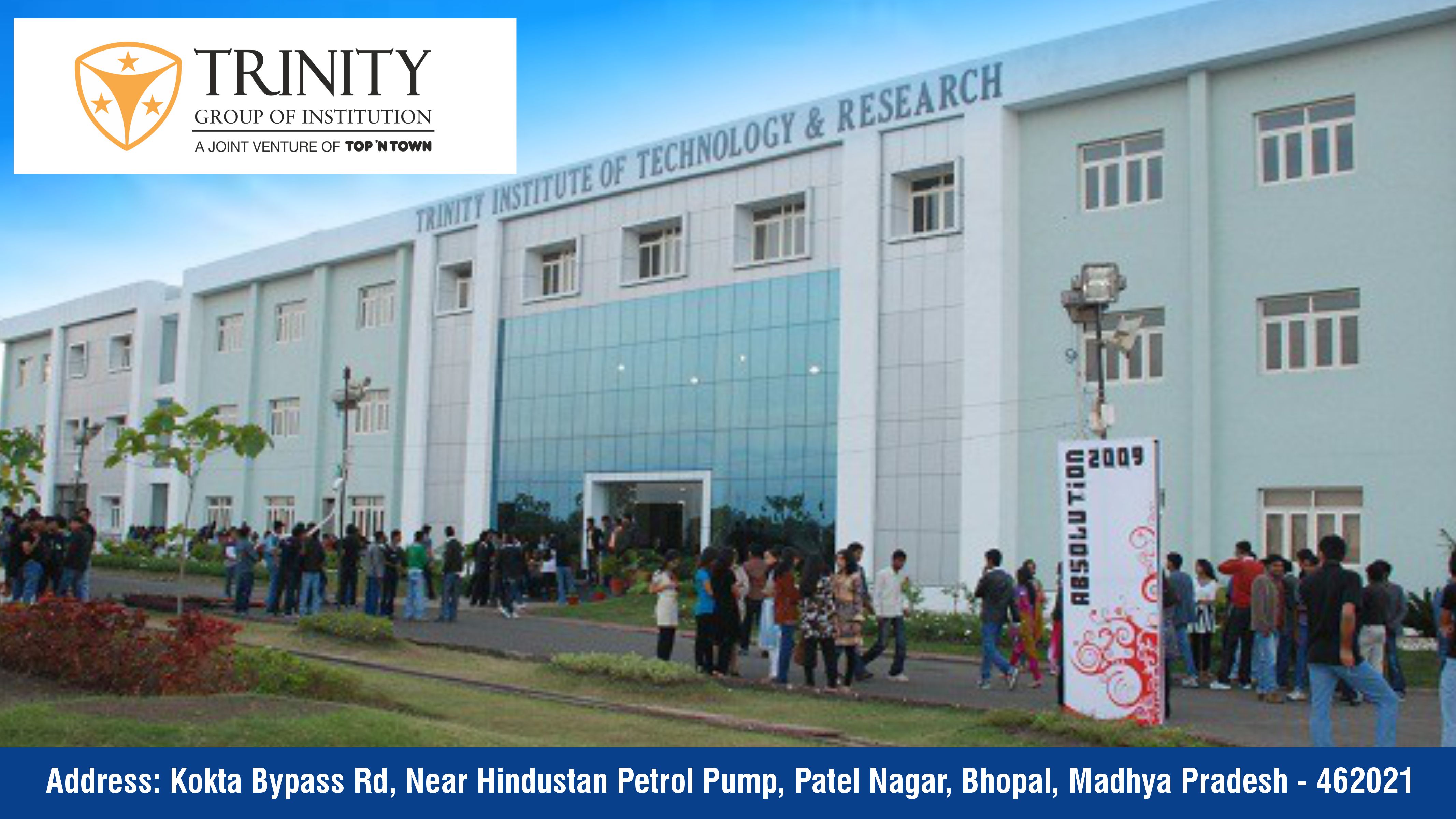 Out Side View of Trinity Institute of Technology & Research, Bhopal